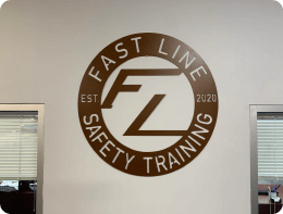 Fast Line Safety Training Est. 2020 Logo inside Office