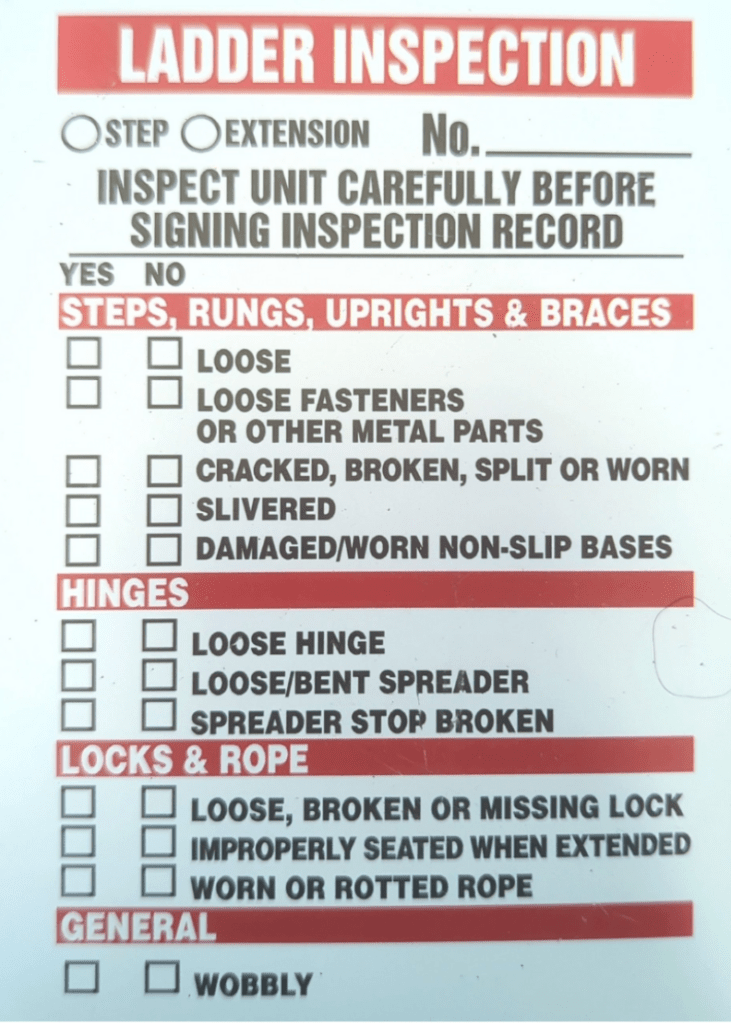 Ladder inspection tag to be used during safety inspection. Inspect unit carefully before signing inspection record. Look out for any damaged parts and improper placements